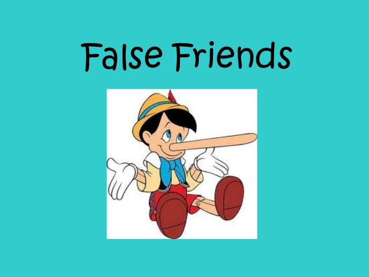 false friends 